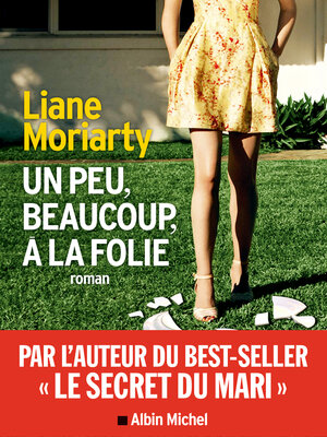 Un peu, beaucoup, à la folie - ebook